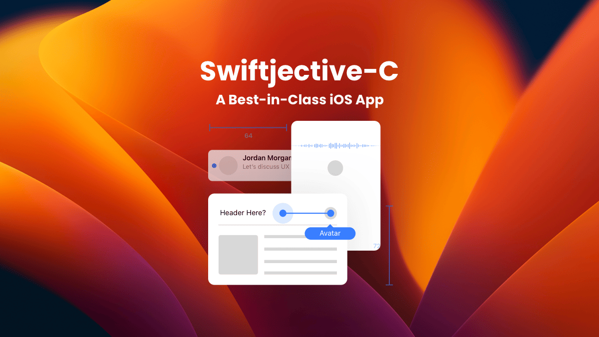 A Best-in-Class iOS App | Swiftjective-C